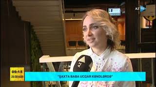 ''ŞAXTA BABA UCQAR KƏNDLƏRDƏ''