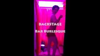 Backstage: Bar Burlesque