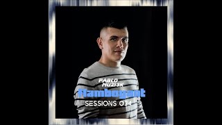 Pablo Muzi3k - Flamboyant Sessions 034 - Live from Club Vertigo