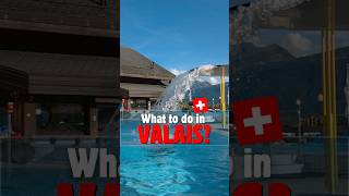 Les Bains d'Ovronnaz, Valais. Take a thermal bath.