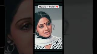 33 Years of Chandni | Sridevi | Rishi Kapoor | Vinod Khanna |  Best Performance | Blockbuster movie