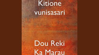 Dou Reki Ka Marau