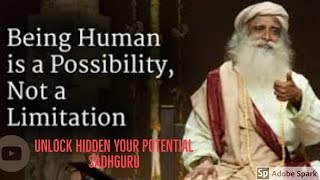 How To Unleash Human Potential by Sadhguru || Motivation Speech