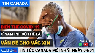 TIN CANADA 04/01| Canada vượt mức 600.000 ca bệnh COVID-19