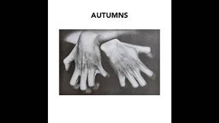 Autumns - Shortly After Nothing - Full Album - Vinyl