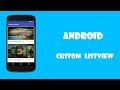 01 Android Custom ListView || Android Tutorial For Beginners