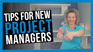 Tips for New Project Managers