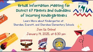 Virtual D67 2025-2026 Kindergarten Information Night