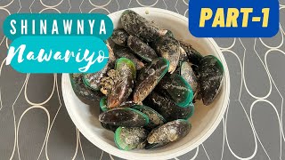 Shinawnya nawariyo part 1 || Stuffed Mussels || kallummakaya || yummy cooking || last recipe of 2022