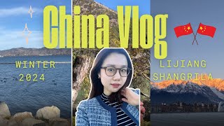 Lệ Giang Vlog: Du lịch Trung Quốc mùa đông có gì hay (Núi tuyết Shika, Shangrila)