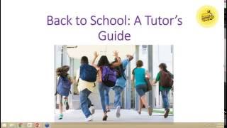 Back to School: A Tutor's Guide