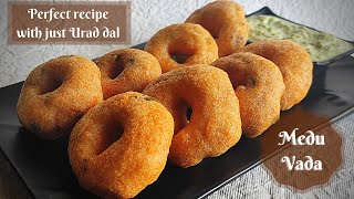 Medu Vada Recipe | Perfect medu vada | Uzhunnu Vada | No rice flour/rava used | Breakfast recipe