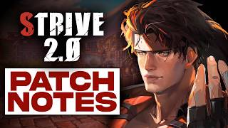 the only Strive 2.0 patch notes stream