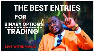 How to get the Best Entries in the Binary Options Market | Best Binary Options Strategy