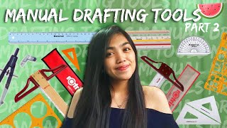 ARCHITECTURE STUDENT'S MUST HAVES  | Ep.1: Manual Drafting Tools / Materials | Part 2 | Philippines