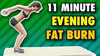 11 Minute Best Evening Workout To Burn Fat At Home