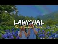 Henz X Teremina X Vannex - LAWICHAL (Lyrics)