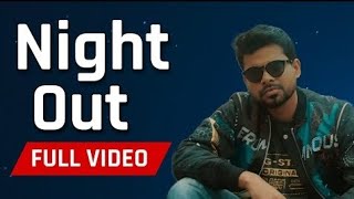 Night Out Arjan Dhillon (Official Video) Arjan Dhillon New Song | Latest Punjabi Song 2023