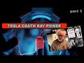 Tesla Death Ray Power Secret