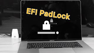 How to Unlock EFI Lock on MacBook Pro (15-inch, Late 2016, Mid 2017)