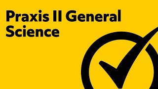 Free Praxis II (5435) General Science: Content Knowledge Study Guide