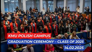 14.02.2025 | KMU Polish Campus Graduation Ceremony – Class of 2025