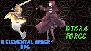 DIOSA FORCE II ELEMENTAL ORDER RPG