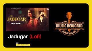 Jadugar (Lofi) || New Haryanvi Song || Pranjal Dahiya