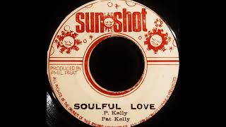 PAT KELLY - Soulful Love [1971]