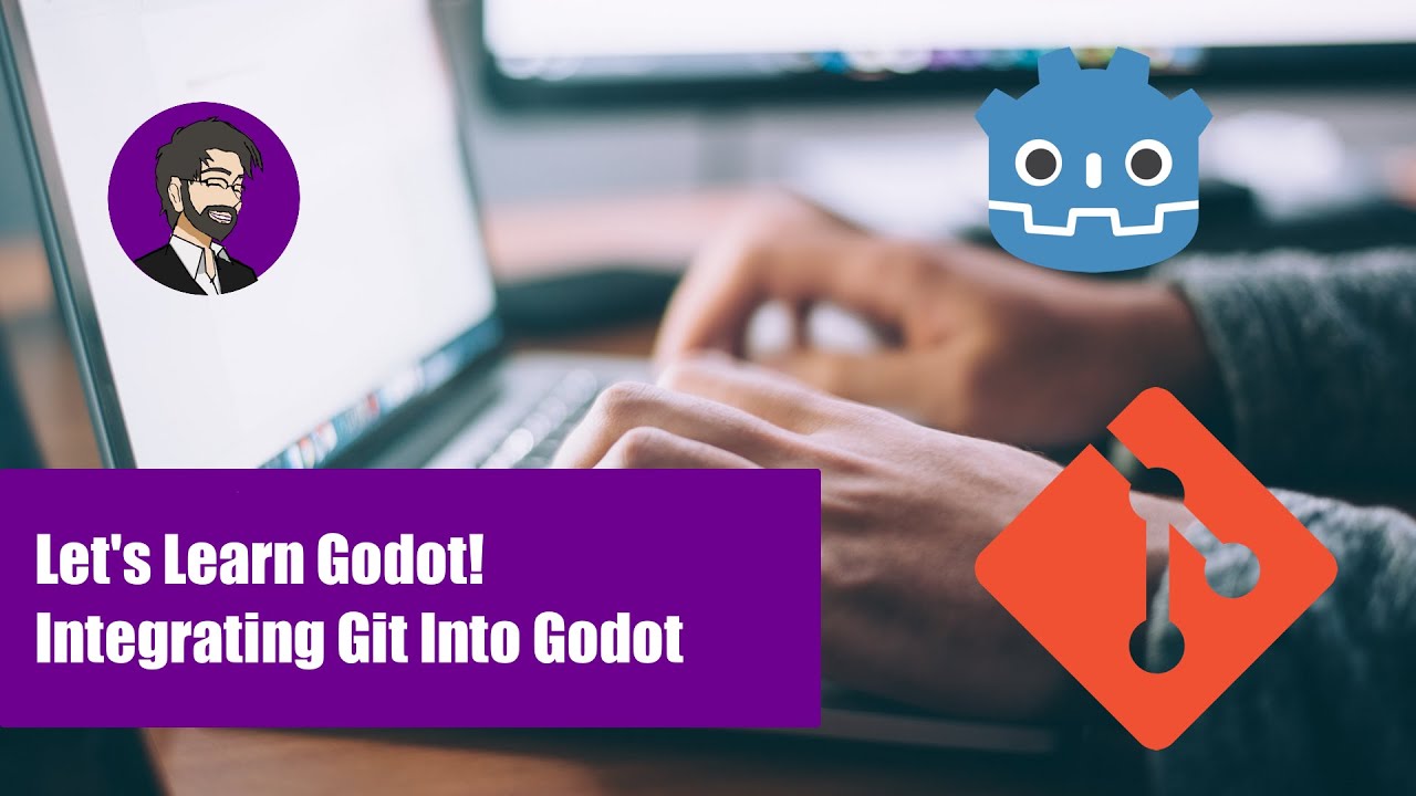 Let's Learn Godot! Integrating Git With Godot - YouTube