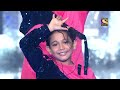 florina और tushar ने husn hai suhana पर दिया एक मज़ेदार performance super dancer 4