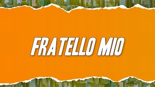 Escomar - Fratello mio ft. Baby Gang & Simba La Rue (Testo/Lyrics)
