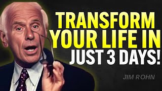 BECOME UNSTOPPABLE IN JUST 3 DAYS - Jim Rohn Motivation