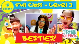 51Talk FULL CLASS | Level 3 Student BESTIES!