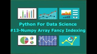 Numpy Array Fancy Indexing #13