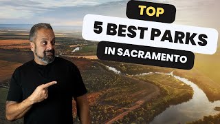 5 BEST Parks in Sacramento