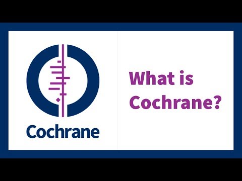 What does Cochrane stand for?
