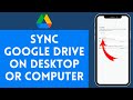How to Sync Google Drive Desktop (2024) | Connect Google Drive Desktop