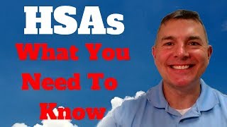 Health Savings Accounts (HSAs): What to Know