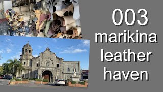 Where to buy leather in MARIKINA ( LEATHER CAPITAL of the PHILIPPINES )