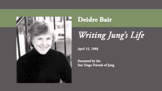 Deidre Bair - Writing Jung's Life