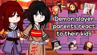 //🌱✨Demon slayer parents react to their kids✨🌱//_(🇸🇦🇺🇸)_#kimitsunoyaibaedit #ani