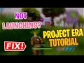 Project Era NOT LAUNCHING fix! (OG Fortnite)