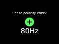 phase polarity check 80hz