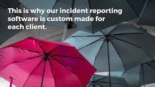 Incident Reporting Software