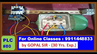 PLC PROGRAMMING -DOL STARTER & MOTOR CONNECTION / POWER & CONTROL WIRING & MOTOR RUN IN HINDI | P80