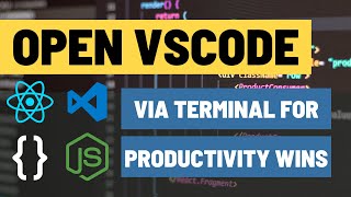 How to Open Visual Studio Code from Mac Terminal // Improving Your Dev Productivity