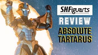 Penyerbu para Ultraman || REVIEW S.H.Figuarts SHF Absolute Tartarus