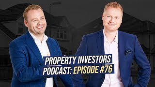 What are the Traits That Make a SUCCESSFUL Investor? | Property Investors Podcast #76