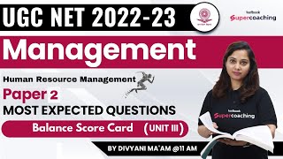 UGC NET Management 2023 | Balance Score Card | Human Resource Management | Unit 3 | Divyani Ma'am